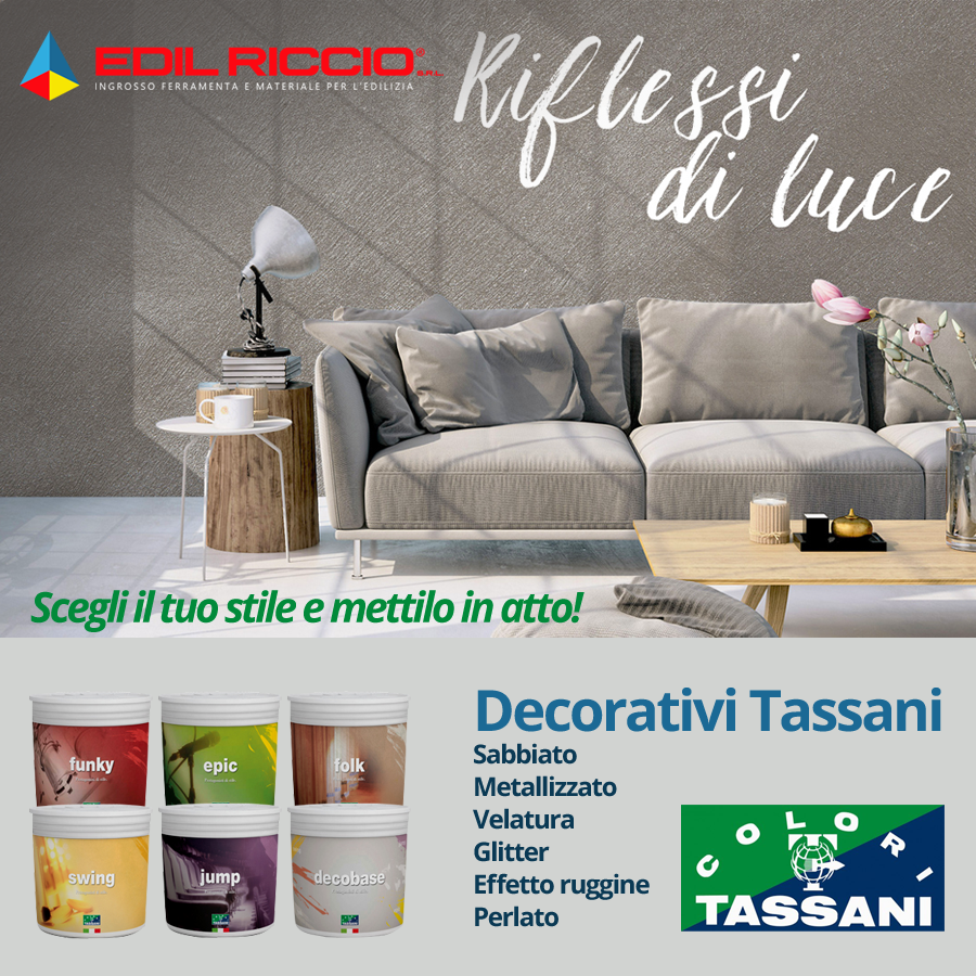 Decorativi Tassani, veri elementi di arredo